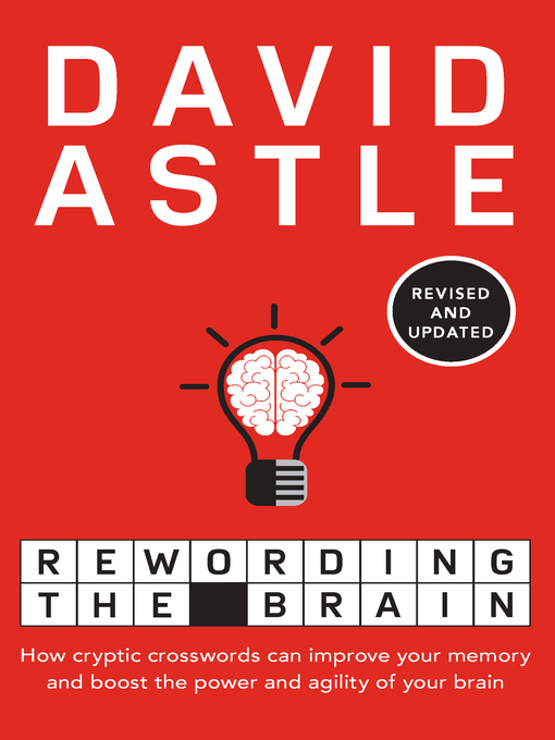 Title details for Rewording the Brain by David Astle - Available